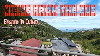 Bus Ride || BAGUIO TO CUBAO || Views From The Window || PRETTY Scenery || PHILIPPINES