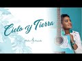 Medley Cielo y Tierra - Alisber Zapata - Video Lyric Oficial