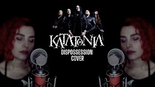 Katatonia - Dispossession cover by Yağmur Selçuk