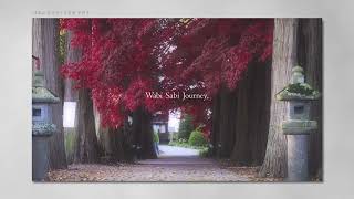 #2　「清龍山 長円寺の紅葉」Wabi Sabi Journey