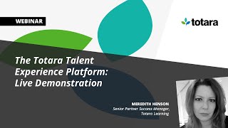 Totara Talent Experience Platform Demonstration