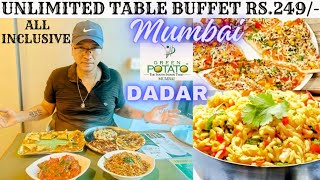 Unlimited Table Buffet In Mumbai Rs.249/- || Dadar