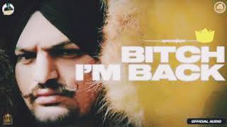 Bitch I’m Back Lyrics – Sidhu Moose Walaheck | Punjabi song