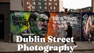 Dublin Street Photography February 2025