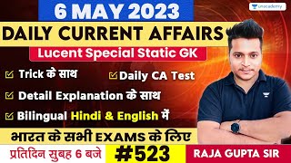 6 May 2023 | Current Affairs Today 523 | Daily Current Affairs In Hindi & English | Raja Gupta
