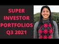 Superinvestor Portfolios: Buffett, Munger, Pabrai, Spier, Li Lu, Greg Alexander In Q3 2021