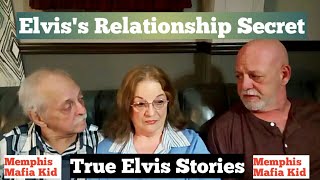 Elvis's Relationship Secret