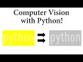 Computer Vision with Python! Grayscaling Images