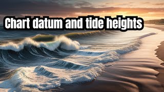 Chart Datum And Tide Heights Your Essential Guide