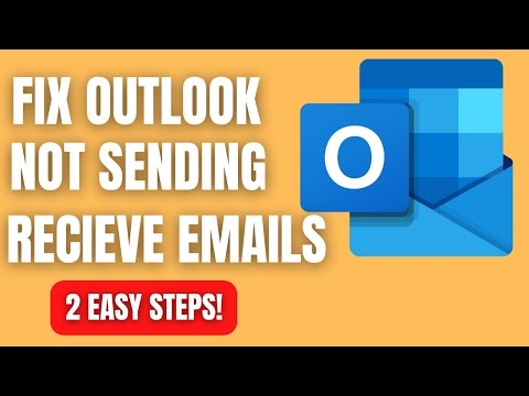 Fix Outlook Not Sending or Receiving Emails in 2 EASY STEPS