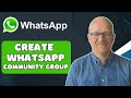 How to Create a Community Group on WhatsApp Business (2025 iPhone Tutorial)