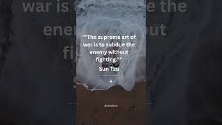 Sun Tzu's Timeless Wisdom: The Art of War