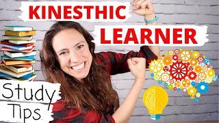 Kinesthetic Learners Study Tips THAT WORK!