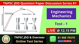 Engineering Mechanics Test 1 - TNPSC JDO Online Tests - Discussion Series #1 Sparks Academy