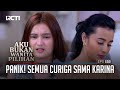 Panik! Semua Curiga Sama Karina – Aku Bukan Wanita Pilihan | EPS. 152 (3/7)