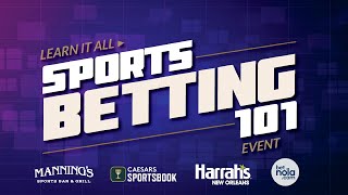 Sports Betting 101 with Bet.NOLA.com