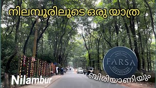 Driving Around Nilambur|Nilambur town road view|Food at Hotel Farsa Nilambur|Malappuram Tourism|