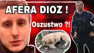 DIOZ OCZAMI BYŁEGO POLICJANTA - KOLEJNA AFERA - JAKI BĘDZIE FINAŁ?!