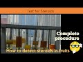 Test for Steroids / Phytochemical screening / Complete procedure part 2