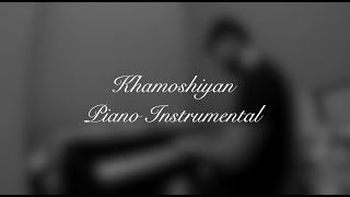 Khamoshiyan (Piano Instrumental) - By Rupak