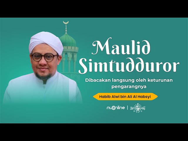 Pembacaan Maulid Simtudduror Merdu Full - Teks Dan Artinya | مولد سمط ...