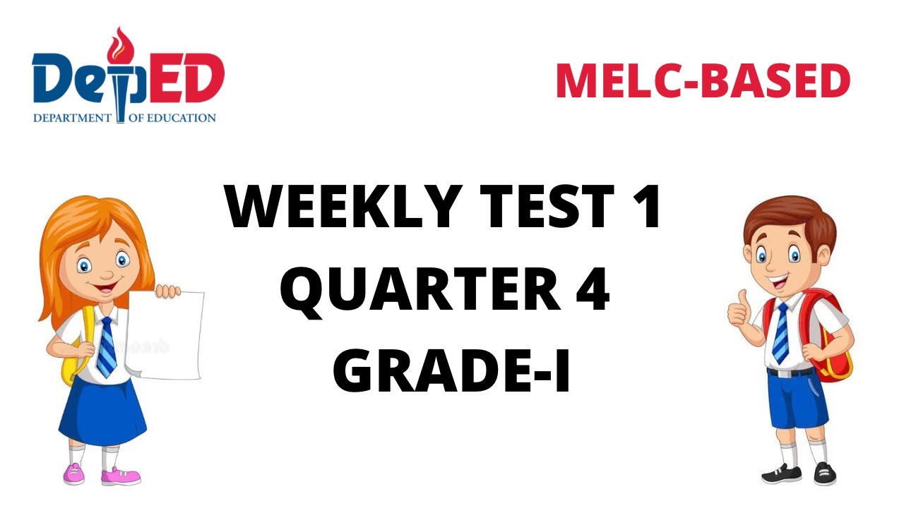 WEEKLY TEST 1 Q4 MELC-BASED GRADE 1_SINUGBUANONG BINISAYA - YouTube