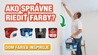 Ako správne riediť farby? | Dom farieb