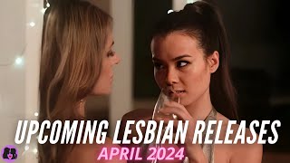 Upcoming Lesbian Movies and TV Shows // April 2024