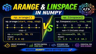NumPy arange() vs linspace() | What's the Difference?