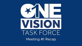 One Vision Task Force