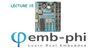 Lecture15 |Writing program for Timer 0 using Interrupt | Learn Real Embedded with EMB-PHI.