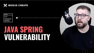 Understanding the Spring4Shell Vulnerability