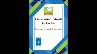 Campus Family Tutorial Transportation Information