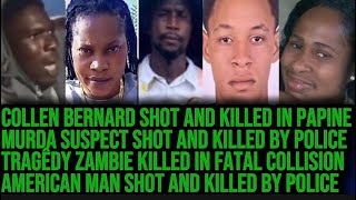 Coleen Shot & Killed In Papine Suspect Shot & Killer By Police Instantly + Zambie Killed In St Anns