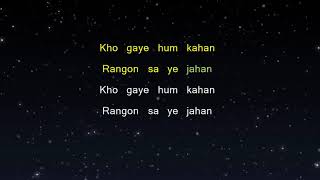 Kho Gaye Hum Kahan - Baar Baar Dekho (Karaoke Version)