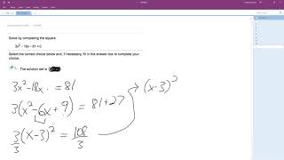 3x^2 - 18x - 81 = 0, solve by completing the square.