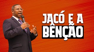 JACÓ E A BENÇÃO- PR. OSIEL GOMES