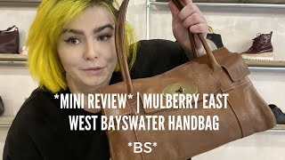 MULBERRY EAST WEST BAYSWATER HANDBAG | LUXURY REVIEW | PRELOVED LUXURY | LUXURY THRIFTING