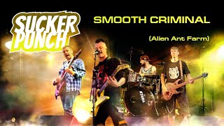 Sucker Punch - Smooth Criminal (Alien Ant Farm cover) Live at Свобода 15.03.24.