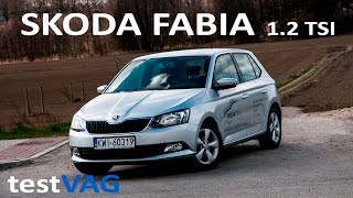 Skoda Fabia III 1.2 TSI 90KM (test 2016) - testVAG