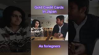 How foreigners can get a Gold Credit Card in Japan #shorts #creditcard #japan