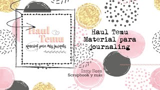 HAUL TEMU ARTICULOS PARA JOURNAL * Izzy Sosa Scrapbook y más