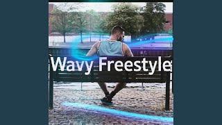 Wavy Freestyle