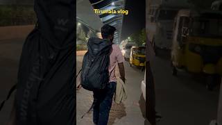 Tirumala vlog #tirumala #ytshorts #shorts #trending #youtuber#tirupati #balaji