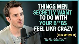 Things Guys Secretly Want to Do With Your Boobs || Matthew Husey || Dating Tips