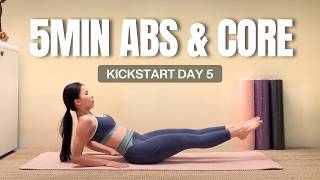 5 MIN Quick Everyday Abs & Core | Day 5 Kickstart At-Home Challenge *No Equipment*