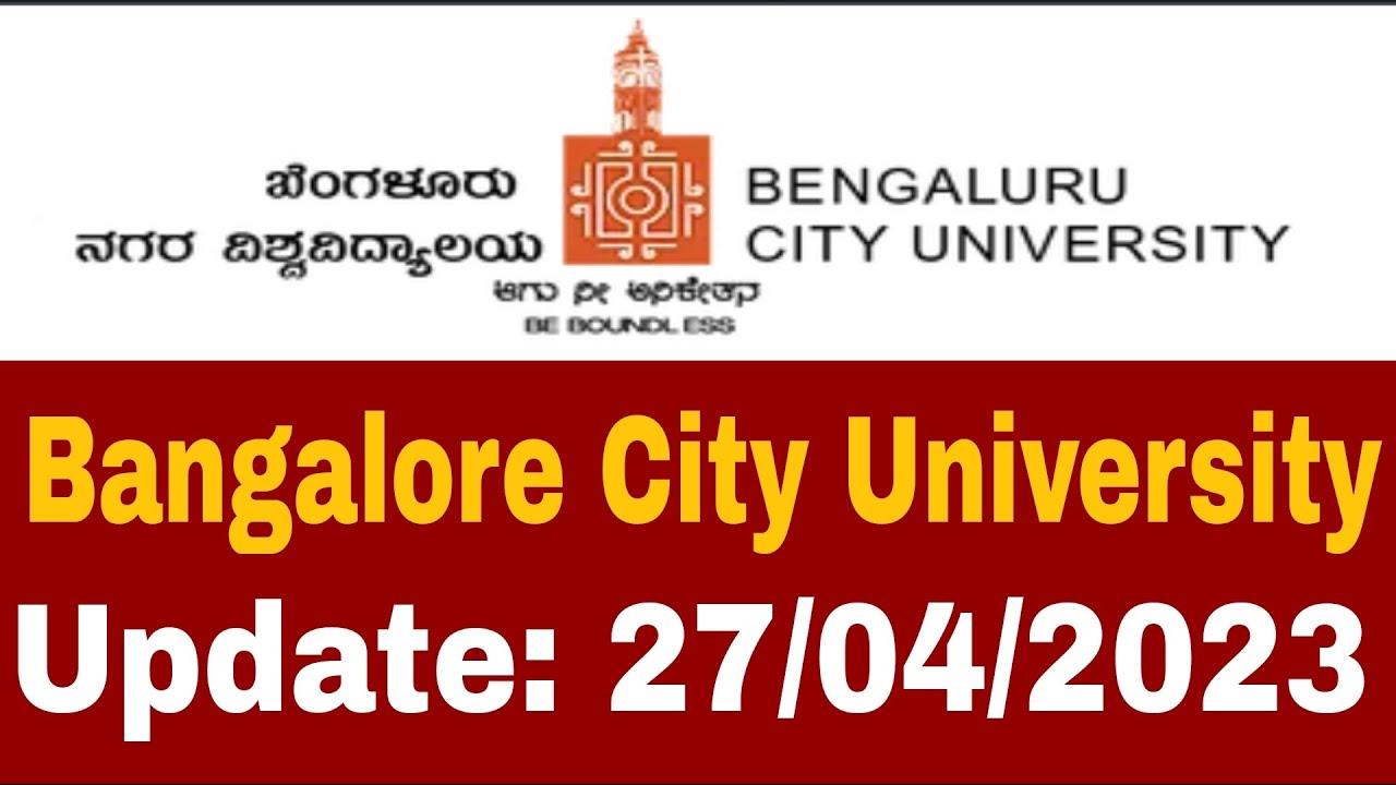 Bangalore City University Update: UG I/III SEM NEP B.Ed EXAMINATION ...