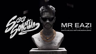 Mr Eazi - See Something (feat. Shatta Wale, DJ Neptune, Medikal & Minz) [ Visual