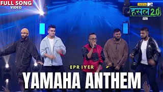 Yamaha Anthem | EPR Iyer, MC Headshot, MC Square, Nazz, Panther | Hustle 2.0