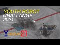 Pertandingan robot di Malaysia?? Saksikan rangkuman Youth Robot Challenge 2021 (YRoboc21).